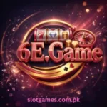 6E Game